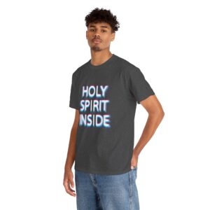 Holy Spirit Inside - Unisex Heavy Cotton TShirt