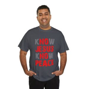 Know Jesus Know Peace (Red) - Unisex Heavy Cotton TShirt